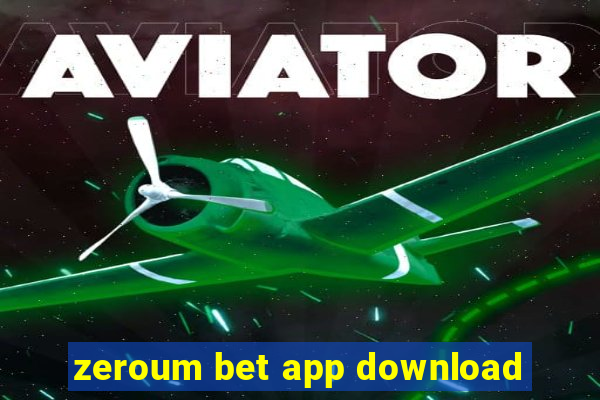 zeroum bet app download